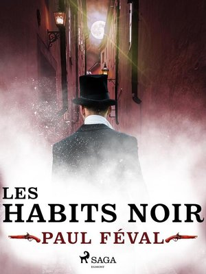 cover image of Les Habits Noirs